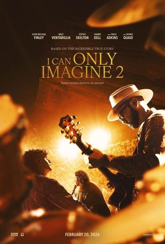 超乎想象2 I Can Only Imagine 2 (2026)-光鸭·臻影社