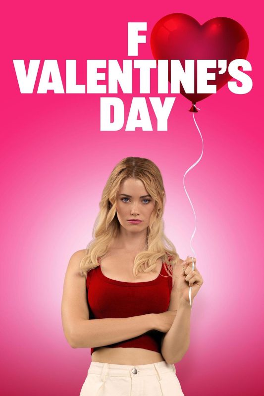 去你的情人节 F*ck Valentines Day (2026)-光鸭·臻影社