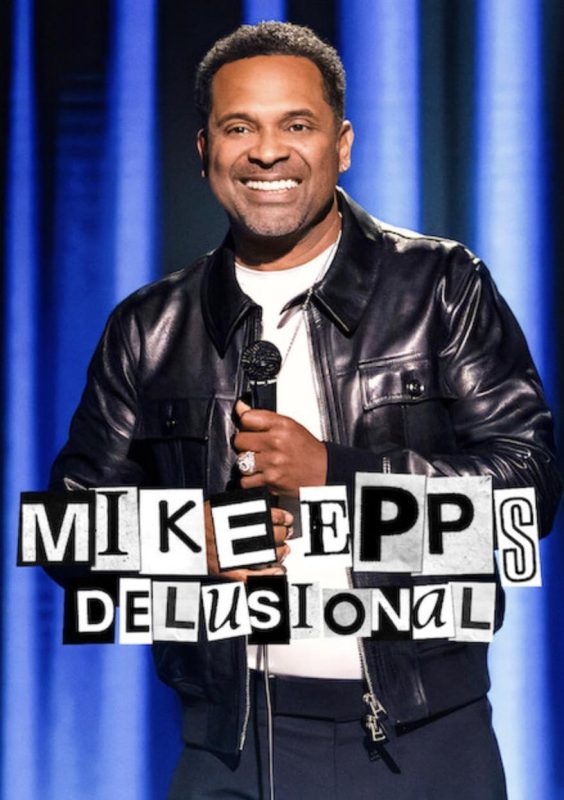 迈克·艾普斯：异想天开 Mike Epps Delusional (2026).mkv-光鸭·臻影社