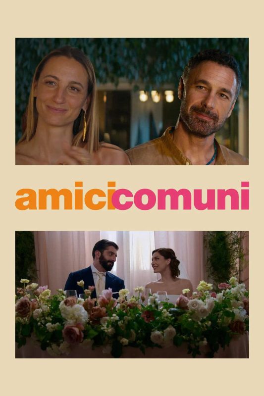 寻常朋友 Amici comuni (2026)-光鸭·臻影社