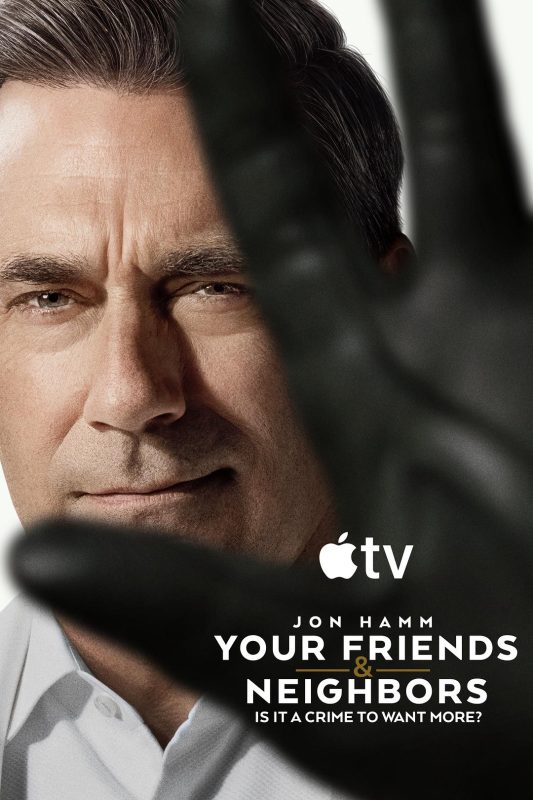 掩耳盗邻 第二季 Your Friends and Neighbors Season 2 (2026)-光鸭·臻影社