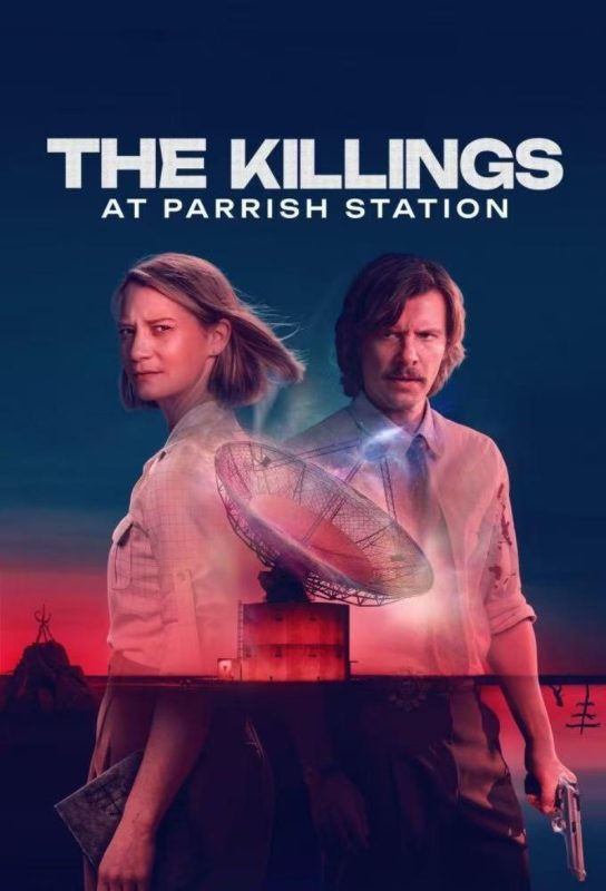 凶杀回环：帕里什站惨案 The Killings: Parrish Station (2026)-光鸭·臻影社